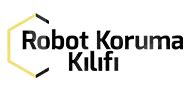 Robot Koruma Kılıfı