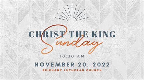 Christ the King Sunday, November 20, 2022 - YouTube