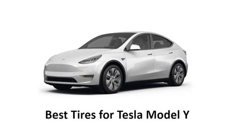 Best Tires for Tesla Model Y - Top Tire Review