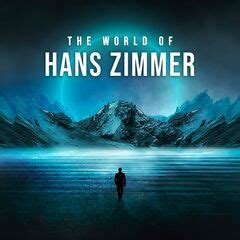 Hans Zimmer – The World Of Hans Zimmer (2021) » download by ...