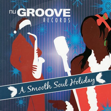 A Smooth Jazz Holiday by Various Artists (Holiday) - Pandora