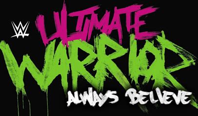 Complete Match & Promo List for WWE ‘Ultimate Warrior: Always Believe’ DVD | Wrestling DVD Network