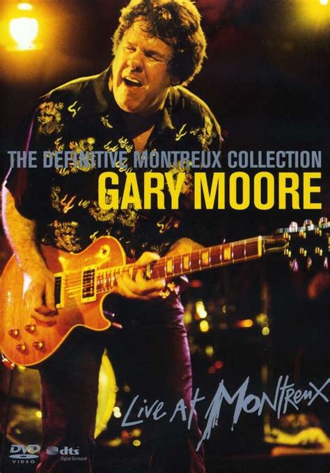 Gary Moore: The Definitive Montreux Collection - Live Montreux 1990 ...