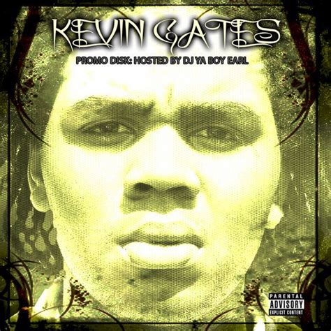 Kevin Gates - Promo Disk : TopMixtapes | Kevin gates, Rap music hip hop, Rap music