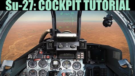 Su-27: Cockpit Familiarization Tour Tutorial | DCS WORLD - YouTube