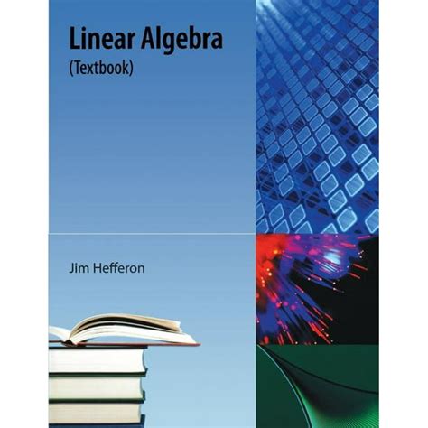 Linear Algebra: (textbook) (Paperback) - Walmart.com - Walmart.com