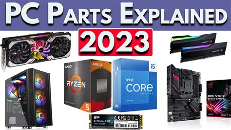 PC Parts Explained | How to Build A PC 2023 | Best PC Build 2023 - YouTube