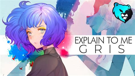 Explain to Me: Gris - Game Review - YouTube