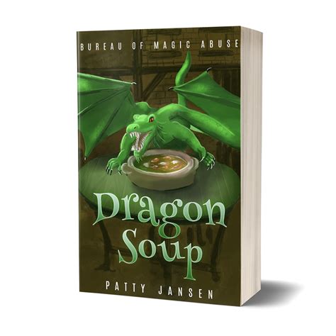 Dragon Soup paperback - Patty Jansen Webstore