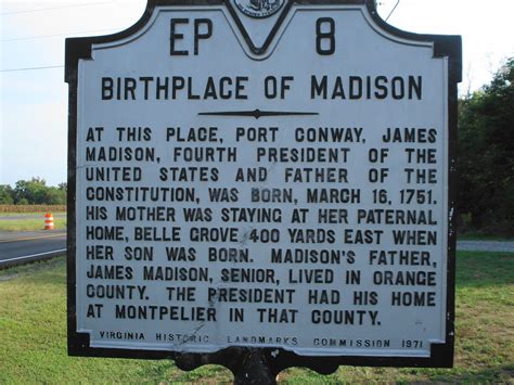 James Madison Birthplace - Historical Marker [Port Royal, Virginia ...