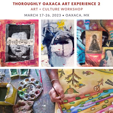 2023 Oaxaca art workshop + cultural immersion