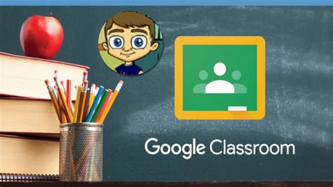 Google Classroom (How to get started) - DLP Academy