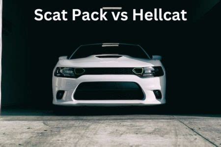 Scat Pack vs Hellcat - Which Reigns Supreme? - ScatPack