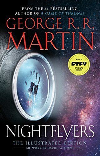 Nightflyers: The Illustrated Edition by George R R Martin in 2020 (With images) | Fantasy books ...