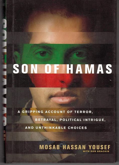 Son of Hamas: A Gripping Account of Terror, Betrayal, Political ...