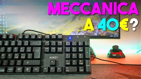 Tastiera MECCANICA a 40€ con Layout ITA - Ne vale la Pena? - YouTube