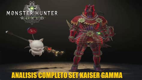 Monster Hunter: World / Análisis Completo / Set Kaiser Gamma -En ...