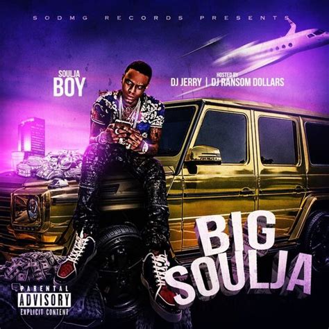 Soulja Boy - Big Soulja Lyrics and Tracklist | Genius