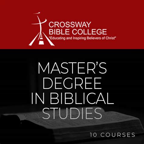 Master’s Degree in Biblical Studies – Crossway Bible College