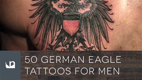 50 German Eagle Tattoos For Men - YouTube