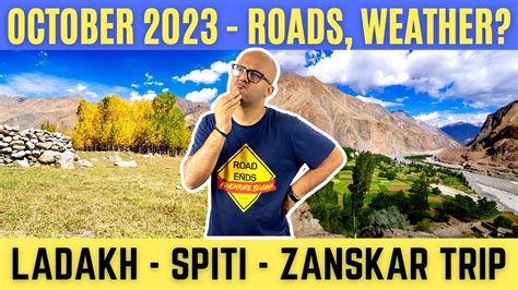 Latest October 2023 Updates | Leh Ladakh, Zanskar & Spiti Trip | Road ...