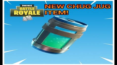 New Chug-Jug Item in Fortnite: Battle Royale! - YouTube