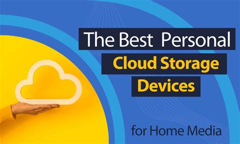 Best Personal Cloud Storage Devices 2024 [Reviews & Cost]