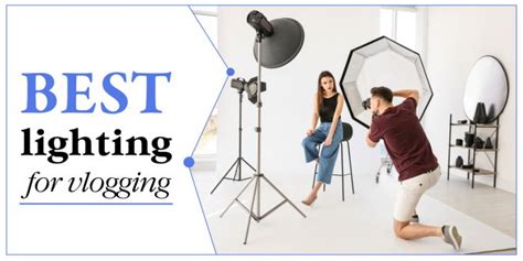 Best Lighting Equipment for Vlogging 2018 | Vlogging, Cool lighting ...