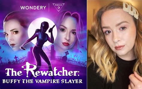 Alaina Urquhart and Ash Kelley on their Buffy podcast, “The Rewatcher,” and Alaina talks “The ...