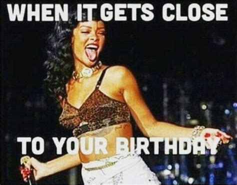 101 "It's My Birthday" Memes to Share Your Birthday Month Excitement ...