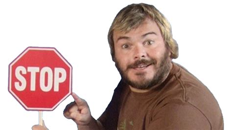 Jack Black Stop Sign Blank Template - Imgflip