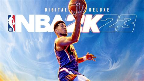 What is NBA 2K23 Digital Deluxe edition? All you need to know