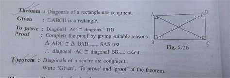 Theorem : Diagonals of a rectangle are congruent. Given : ABCD is a rect..