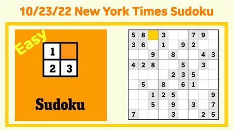 The New York Times Easy Sudoku 10/23/22 How to play Sudoku Easy Level Beginner Puzzle for Newbie ...