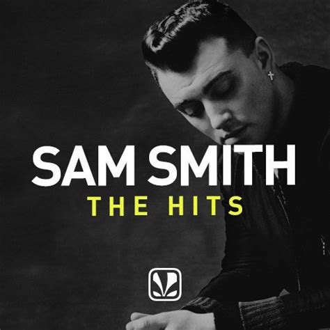 Featured Playlist: Sam-Smith---The-Hits: Latch, Stay With Me, La La La, Writing's On The Wall, I ...