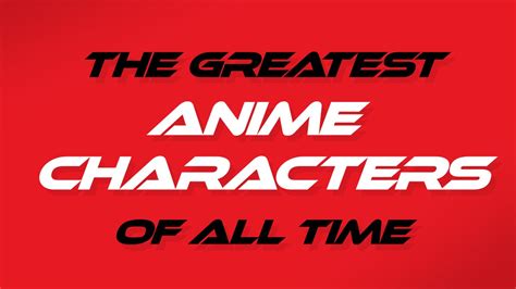 The Best Anime Characters