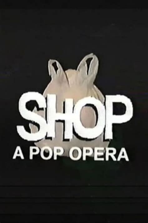 SHOP: A Pop Opera (Short 2019) - IMDb