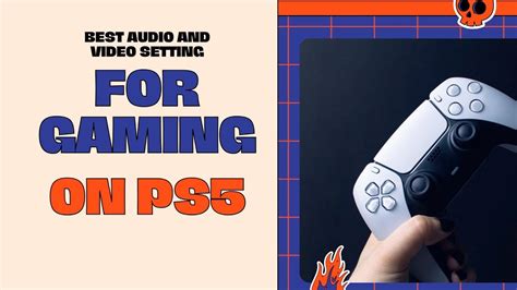 PS5 audio & video settings to change for the best gaming experience ...