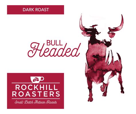 Bullheaded – Rockhill Roasters