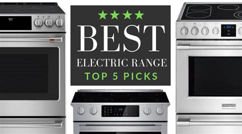 5 Best Electric Stoves and Ranges for 2024: Do They Perform Well?