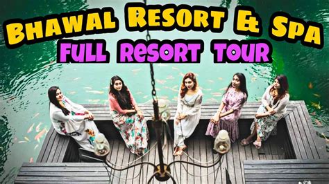 Bhawal Resort & Spa || ভাওয়াল রিসোর্ট ও স্পা || All in One Video - YouTube