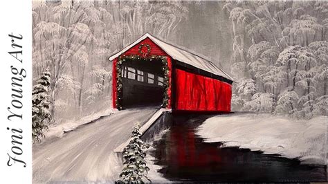 How To Paint RED COVERED BRIDGE IN WINTER - YouTube