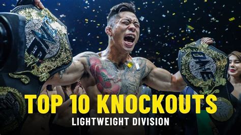 Top 10 Lightweight Knockouts | ONE Highlights - ONE Championship – The ...