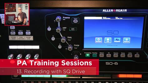 Allen & Heath SQ6 Tutorial: Session 13: Recording with SQ Drive - YouTube