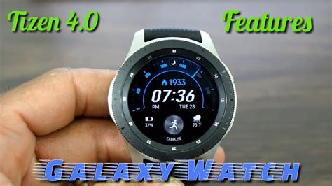 Samsung Tizen 4.0 New Features On The Galaxy Watch. - YouTube