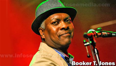 Booker T. Jones: Bio, family, net worth | Celebrities InfoSeeMedia