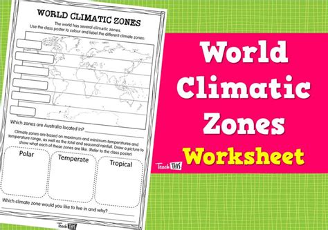 World Climatic Zones - Worksheet :: Teacher Resources and Classroom Games :: Teach This ...