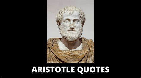 Aristotle Quotes On Love, Education, Politics, Ethics, Democracy