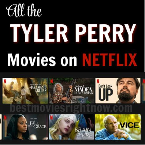 All the Tyler Perry Movies on Netflix - Best Movies Right Now