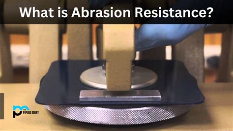 What is Abrasion Resistance?